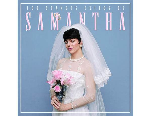 Album: Los Grandes Éxitos De Samantha, musical term