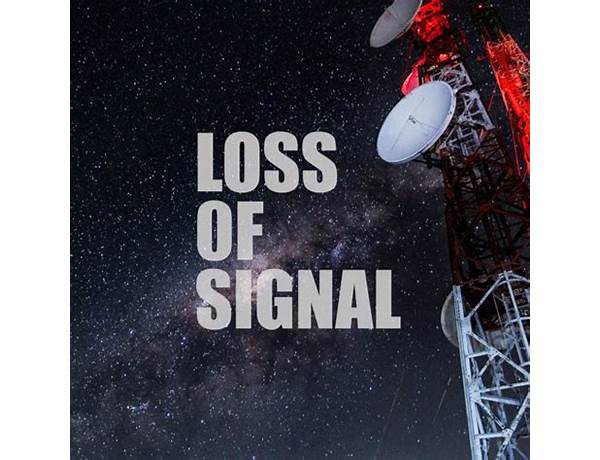 Album: Loss Of Signal, musical term