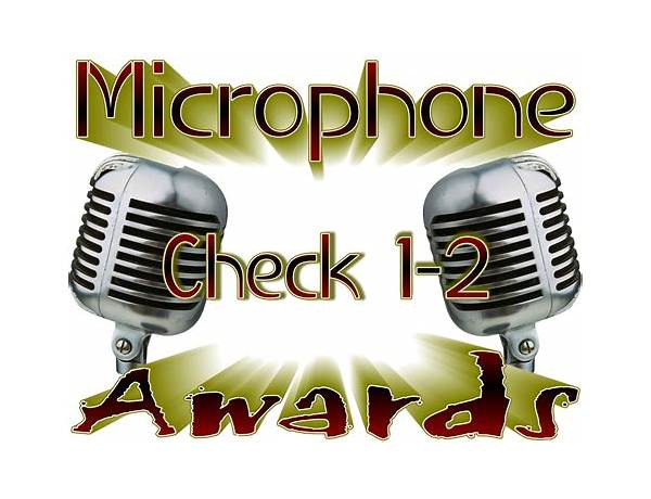 Album: Microphone Check, musical term