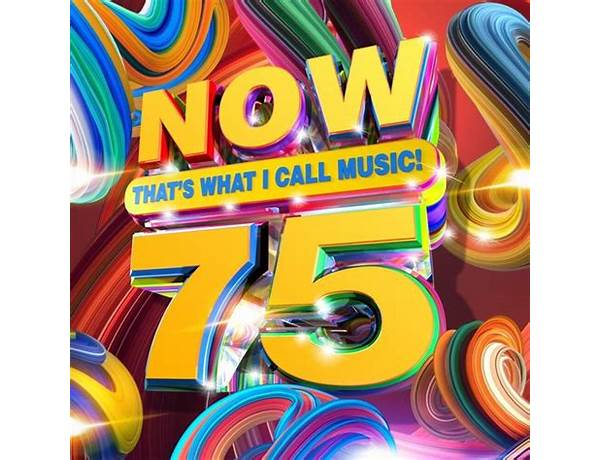 Album: NOW That’s What I Call Music! 75 [US], musical term