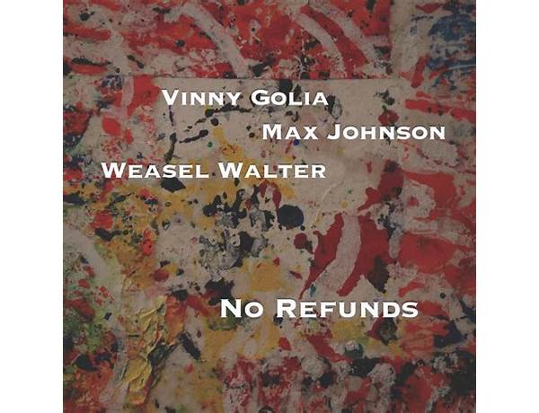 Album: No Refunds, musical term