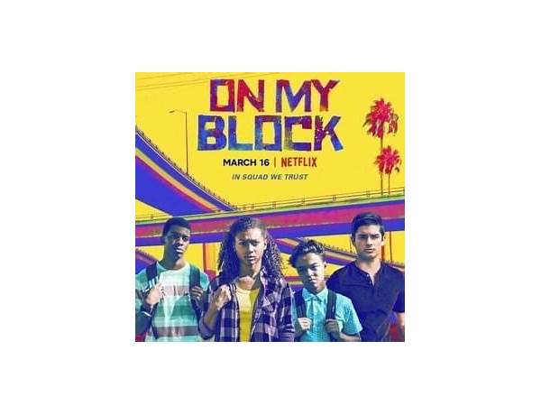 Album: On My Block: Season 1 (Soundtrack), musical term