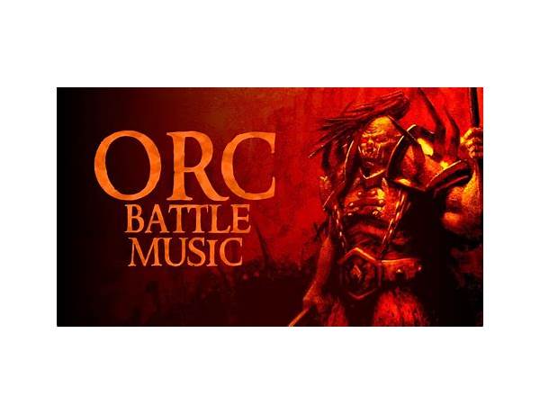 Album: Orcish Battle Cries, musical term