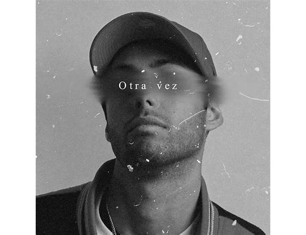 Album: Otra Vez, musical term