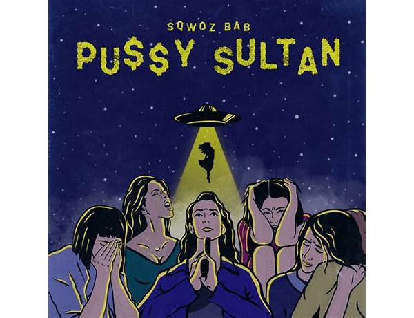 Album: PU$$Y SULTAN, musical term