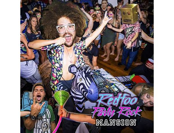 Album: Party Rock Mansion, musical term