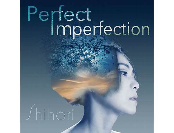 Album: Perfection In Imperfection, musical term