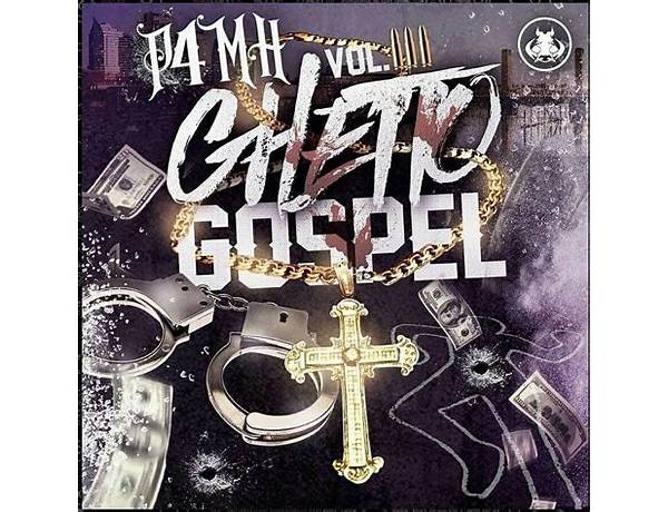 Album: Pray 4 My Hood Vol. 3: Ghetto Gospel, musical term