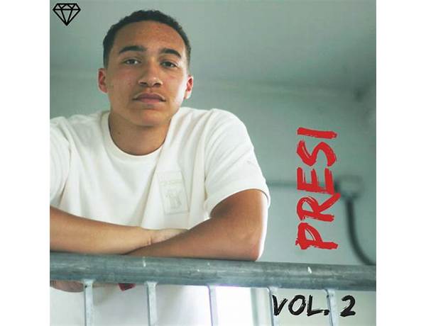 Album: Presi Vol. 2, musical term