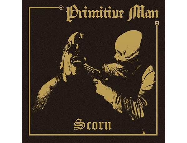 Album: Primitive Man, musical term