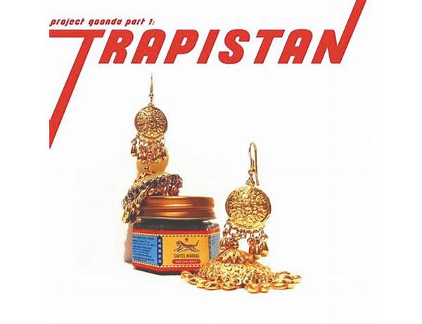 Album: Project Goonda Part 1: Trapistan, musical term