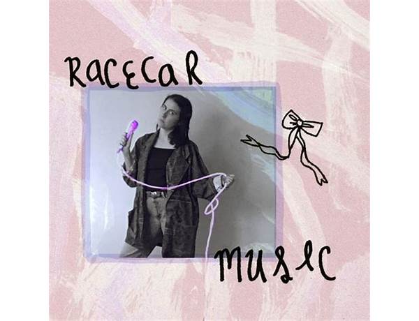 Album: Racecar Music, musical term