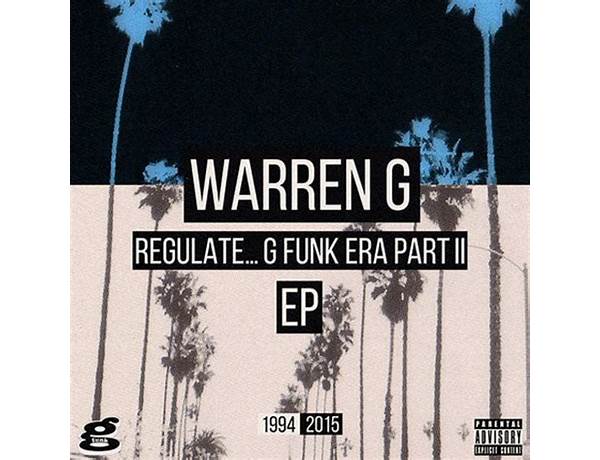 Album: Regulate… G Funk Era Part II, musical term