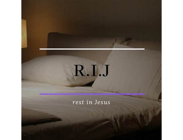 Album: Rest In Jesus(R.I.J), musical term