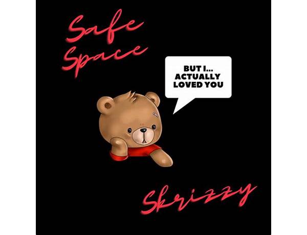 Album: Safe Space, musical term