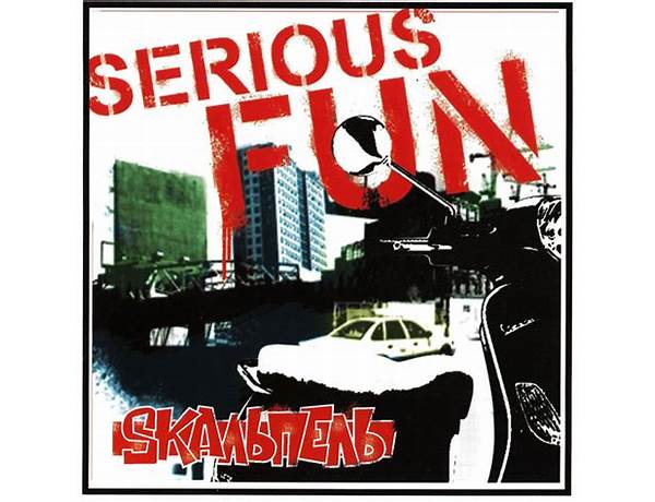 Album: Serious Fun, musical term