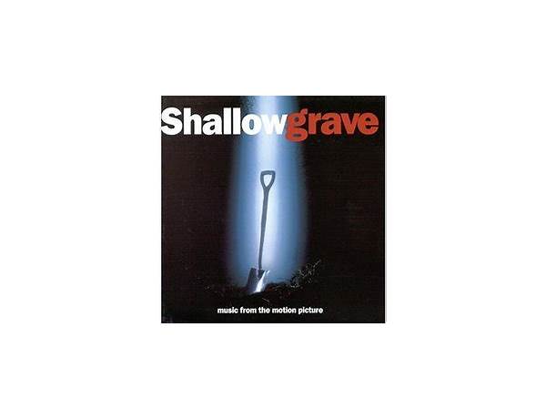 Album: Shallow Grave, musical term