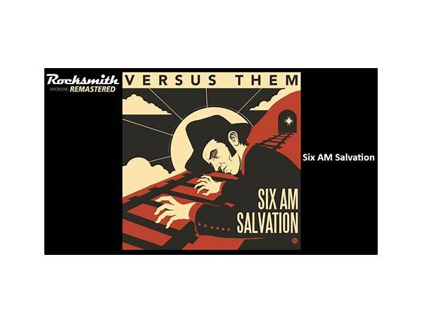 Album: Six AM Salvation, musical term