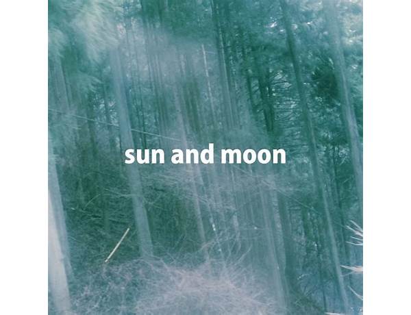 Album: Sun And Moon, musical term