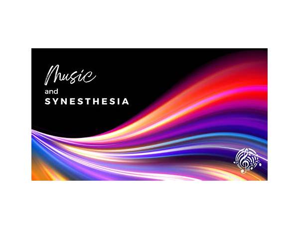 Album: Synesthesia, musical term