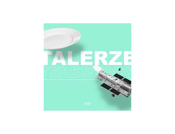 Album: Talerze I Teleskopy, musical term