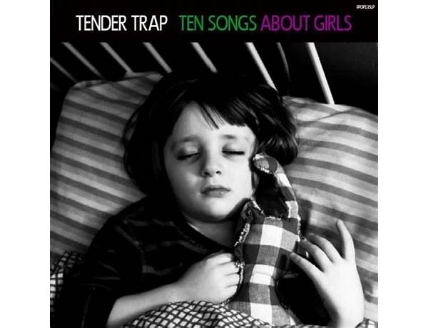 Album: Ten Songs About Girls, musical term