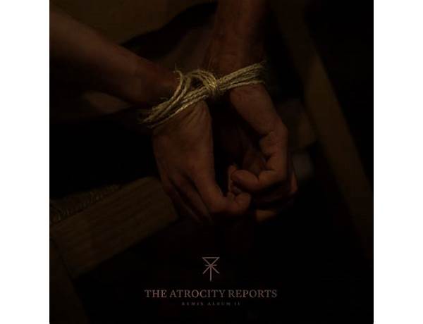Album: The Atrocity Reports, musical term