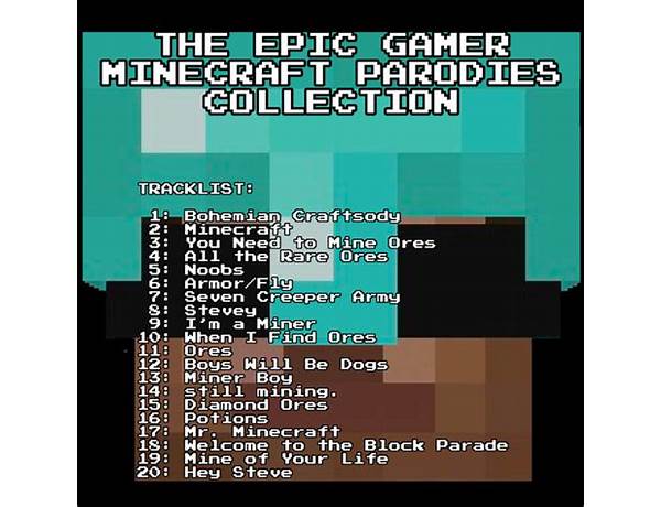 Album: The Epic Gamer Minecraft Parodies Collection, musical term