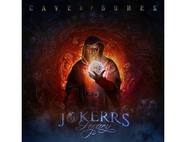 Album: The Jokerr's Legacy: Cave Of Bones, musical term