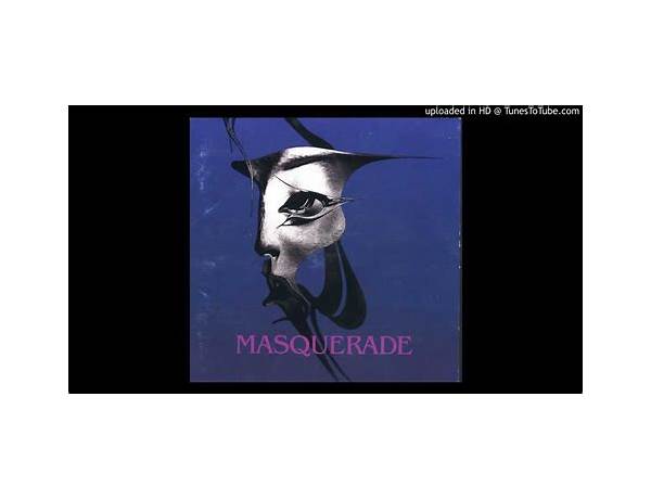 Album: The Masquerade, musical term