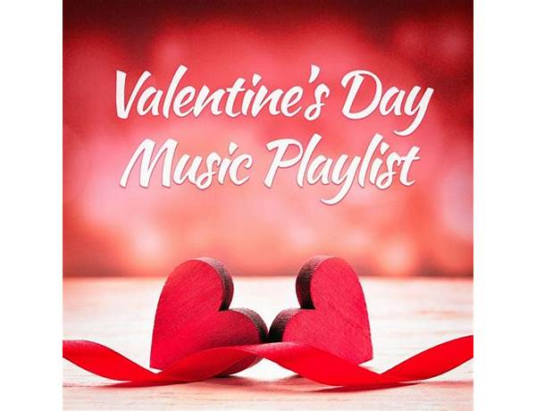 Album: Valentine's Day Is Every Day, musical term