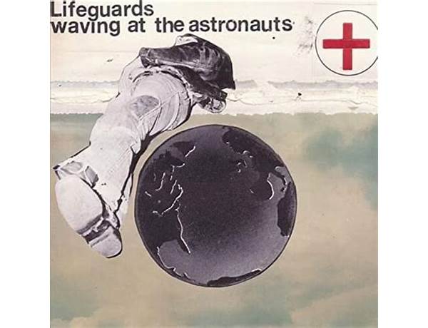 Album: Waving At The Astronauts, musical term