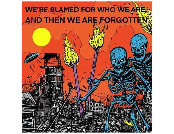 Album: We're Blamed For Who We Are, musical term