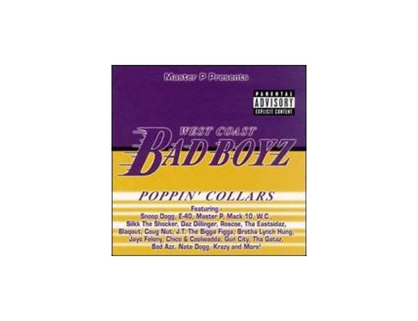 Album: West Coast Bad Boyz: Poppin’ Collars, musical term