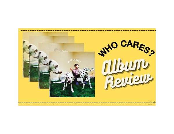 Album: Who Cares, musical term