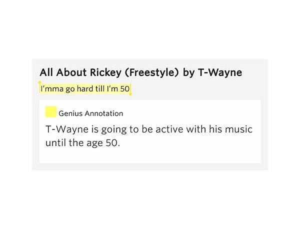 All About Rickey en Lyrics [T-Wayne]