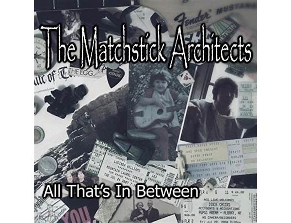 All That\'s in Between en Lyrics [The Matchstick Architects]