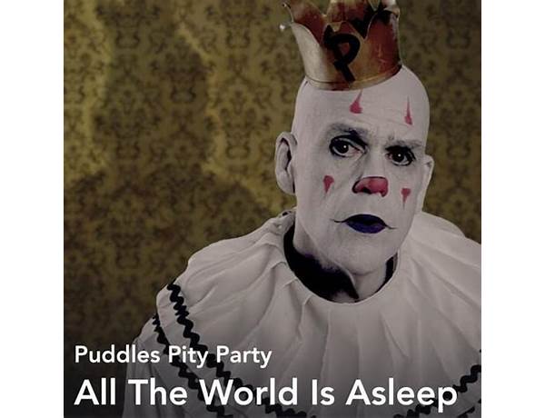 All The World Asleep Tonight en Lyrics [Puddles Pity Party]