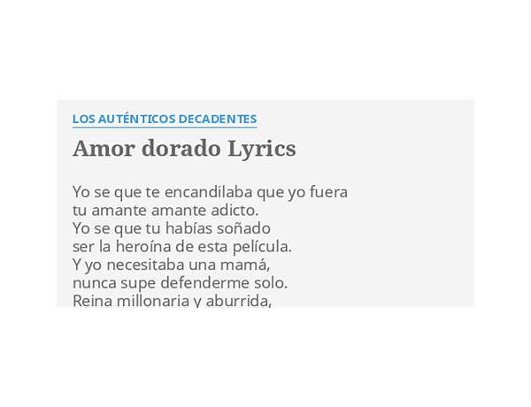 Amor Dorado es Lyrics [Los Auténticos Decadentes]