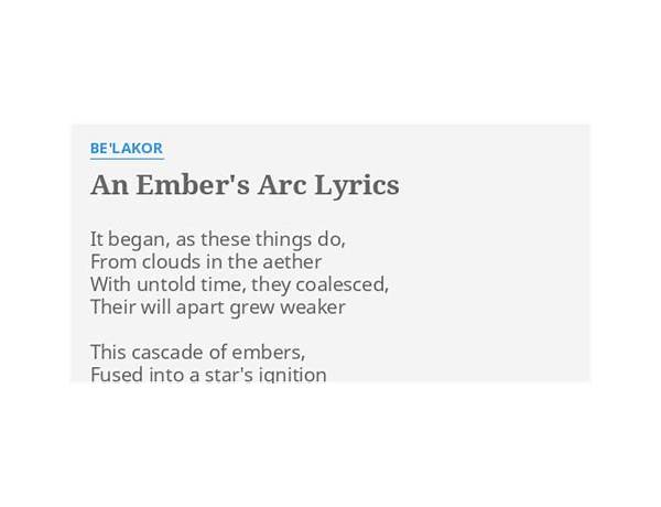 An Ember\'s Arc en Lyrics [Be\'lakor]