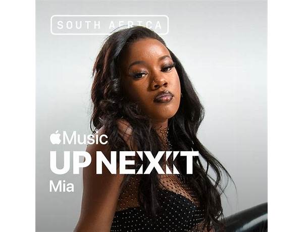 Apple Music announce Mia as their latest Up Next artist in SA