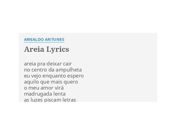 Areia pt Lyrics [Arnaldo Antunes]