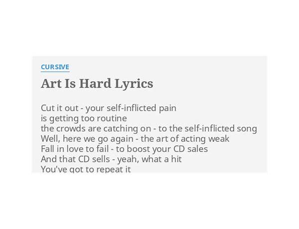 Art Is Hard en Lyrics [Cursive]