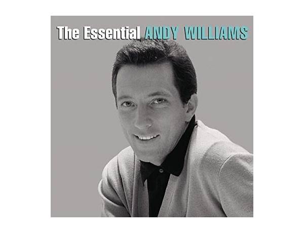 Artist: Andy Williams, musical term