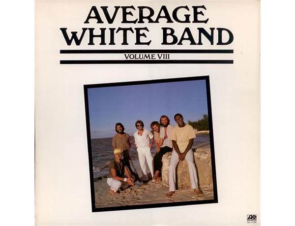 Artist: Average White Band, musical term