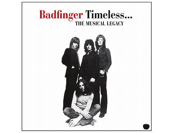 Artist: Badfinger, musical term