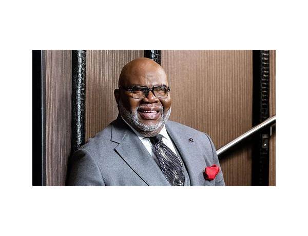 Artist: Bishop T.D. Jakes, musical term