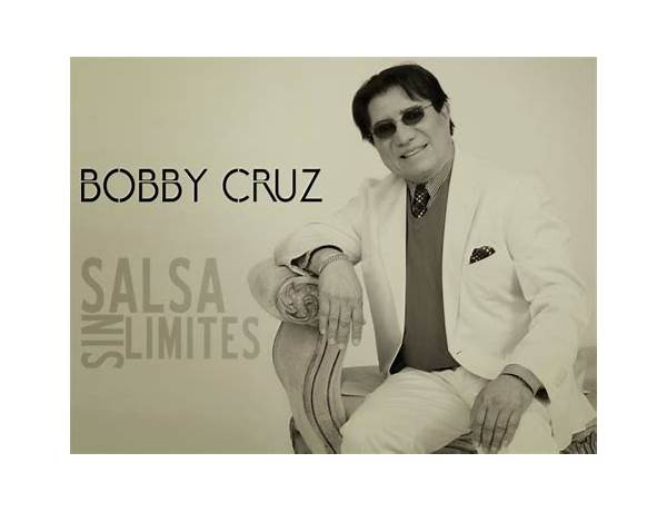 Artist: Bobby Cruz, musical term