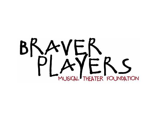 Artist: Braver, musical term