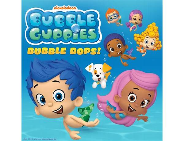 Artist: Bubble Guppies Cast, musical term